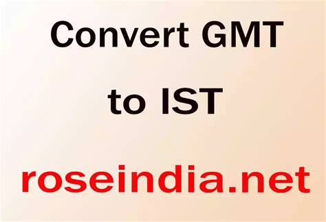 16.30 gmt to ist|free converter gmt to ist.